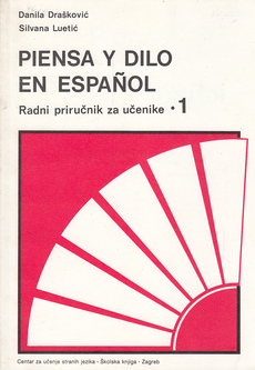 PIENSA Y DILO EN ESPANOL 1 - Radni priručnik za učenike-0