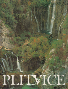 IL PARCO NAZIONALE DEI LAGHI DI PLITVICE, patrimonio nazionale e mondiale (tal.)-0