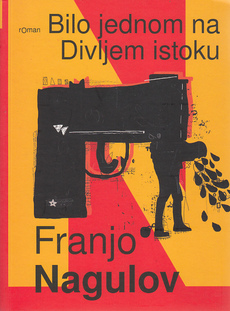 BILO JEDNOM NA DIVLJEM ISTOKU-0