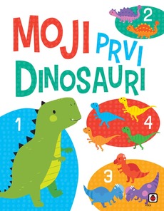 MOJI PRVI DINOSAURI-0 MOJI PRVI DINOSAURI-0