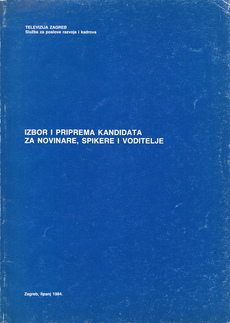 IZBOR I PRIPREMA KANDIDATA ZA NOVINARE, SPIKERE I VODITELJE-0