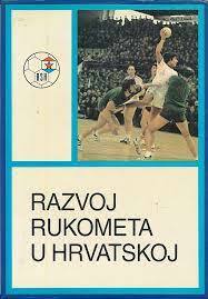 RAZVOJ RUKOMETA U HRVATSKOJ-0