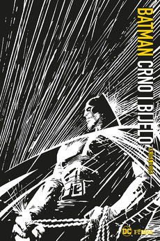 BATMAN - Crno i bijelo - knjiga druga-0 BATMAN - Crno i bijelo - knjiga druga-0