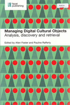 MANAGING DIGITAL CULTURAL OBJECTS - Analysis, discovery and retrieval-0