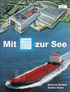 MIT MTW ZUR SEE - Schiffbau in Wismar (njem.)-0