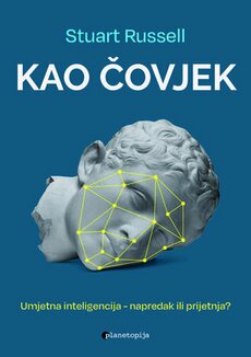 KAO ČOVJEK - Umjetna inteligencija – napredak ili prijetnja?-0 KAO ČOVJEK - Umjetna inteligencija – napredak ili prijetnja?-0