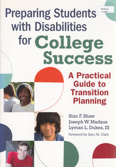 PREPARING STUDENTS WITH DISABILITIES FOR COLLEGE SUCCESS - A practical guide to transition planning-0