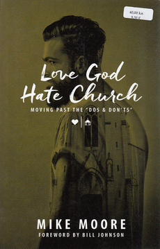LOVE GOD HATE CHURCH-0