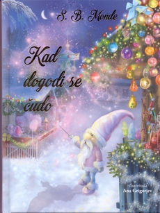 KAD DOGODI SE ČUDO-0 KAD DOGODI SE ČUDO-0