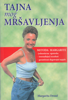 TAJNA MOG MRŠAVLJENJA - metoda Margarite-0