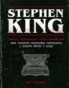 STEPHEN KING – Svemir najčitanijeg pisca današnjice-0 STEPHEN KING – Svemir najčitanijeg pisca današnjice-0
