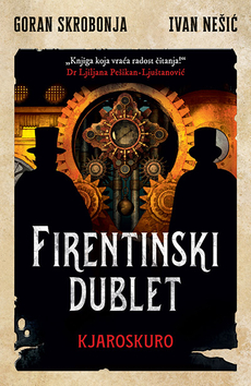 FIRENTINSKI DUBLET 2 - KJAROSKURO-0 FIRENTINSKI DUBLET 2 - KJAROSKURO-0