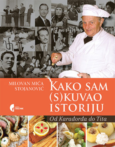 KAKO SAM (S)KUVAO ISTORIJU - OD KARAĐORĐA DO TITA-0