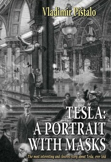 TESLA, A PORTRAIT WITH MASKS-0 TESLA, A PORTRAIT WITH MASKS-0