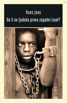 DA LI SU LJUDSKA PRAVA ZAPADNI IZUM-0 DA LI SU LJUDSKA PRAVA ZAPADNI IZUM-0