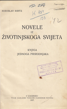 NOVELE IZ ŽIVOTINJSKOG SVIJETA - Knjiga jednog prirodnjaka-0