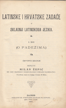 LATINSKE I HRVATSKE ZADAĆE O SKLADNJI LATINSKOGA JEZIKA I. dio (o padežima) - LATINSKO-HRVATSKI RJEČNIK za I. dio hrvatsko-latinskih zadaća-0