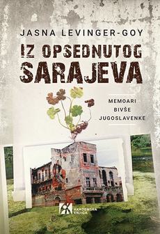 IZ OPSEDNUTOG SARAJEVA-0 IZ OPSEDNUTOG SARAJEVA-0