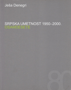 SRPSKA UMETNOST 1950-2000. 1-5-3