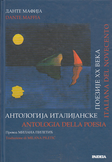 ANTOLOGIJA ITALIJANSKE POEZIJE XX VEKA (ćir.), ANTOLOGIA DELLA POESIA ITALIANA DEL NOVOCENTO (tal.)-0