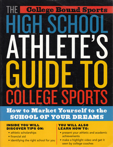 THE HIGH SCHOOL ATHLETES GUIDE TO COLLEGE SPORTS (eng.)-0