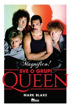 MAGNIFICO! - Sve o grupi Queen-0 MAGNIFICO! - Sve o grupi Queen-0
