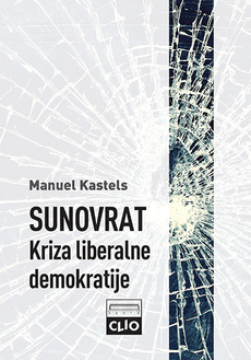 SUNOVRAT - KRIZA LIBERALNE DEMOKRATIJE-0 SUNOVRAT - KRIZA LIBERALNE DEMOKRATIJE-0