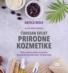 ČUDESAN SVIJET PRIRODNE KOZMETIKE-0 ČUDESAN SVIJET PRIRODNE KOZMETIKE-0