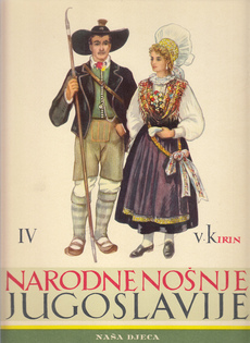 NARODNE NOŠNJE I PLESOVI JUGOSLAVIJE 1-5-3