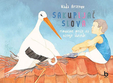 SAKUPLJAČ SLOVA - Rimovane priče za učenje abecede-0 SAKUPLJAČ SLOVA - Rimovane priče za učenje abecede-0