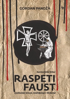 RASPETI FAUST - Zapadni krug rapirom i perom-0 RASPETI FAUST - Zapadni krug rapirom i perom-0