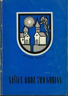 NAŠICE KROZ 700 GODINA 1229-1929-0