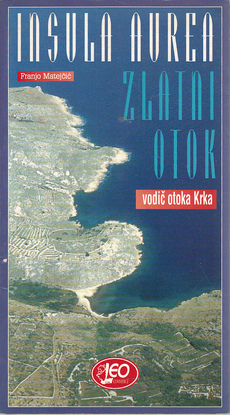 ZLATNI OTOK - INSULA AUREA, vodič otoka Krka-0