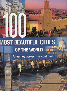 100 MOST BEAUTIFUL CITIES OF THE WORLD - A journey across five continents-0