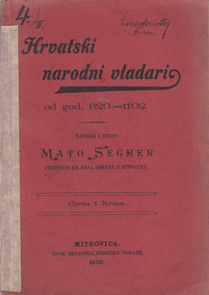 HRVATSKI NARODNI VLADARI od god. 620.-1102.-0