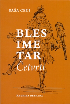 BLESIMETAR ČETVRTI - Kronika beznađa-0 BLESIMETAR ČETVRTI - Kronika beznađa-0