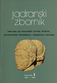 JADRANSKI ZBORNIK X - prilozi za povijest Iste, Rijeke, Hrvatskog primorja i Gorskog kotara-0