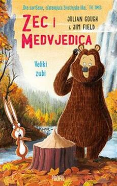 ZEC I MEDVJEDICA - VELIKI ZUBI-0 ZEC I MEDVJEDICA - VELIKI ZUBI-0