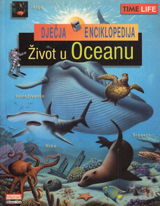 DJEČJA ENCIKLOPEDIJA - ŽIVOT U OCEANU-0