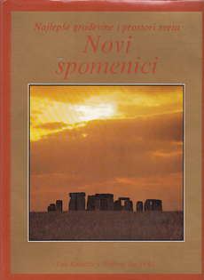 NAJLEPŠE GRAĐEVINE I PROSTORI SVETA NOVI SPOMENICI-0