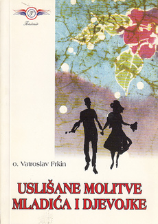 USLIŠANE MOLITVE MLADIĆA I DJEVOJKE-0