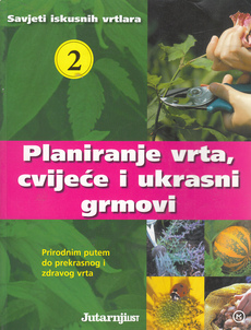 PLANIRANJE VRTA, CVIJEĆE I UKRASNI GRMOVI-0