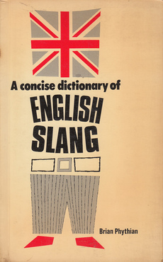 A CONCISE DICTIONARY OF ENGLISH SLANG-0