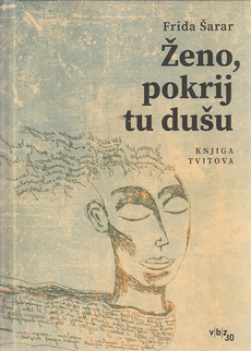 ŽENO, POKRIJ TU DUŠU - knjiga tvitova-0