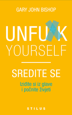 UNFUCK YOURSELF - SREDITE SE-0 UNFUCK YOURSELF - SREDITE SE-0