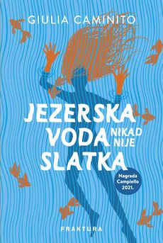 JEZERSKA VODA NIKAD NIJE SLATKA-0 JEZERSKA VODA NIKAD NIJE SLATKA-0