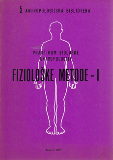 FIZIOLOŠKE METODE - I, Praktikum biološke antropologije 5-0