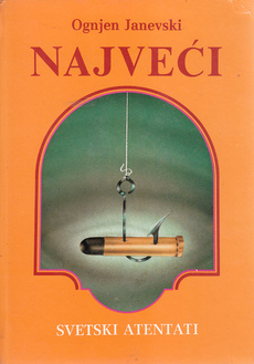 NAJVEĆI SVETSKI ATENTATI-0