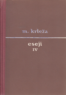 MIROSLAV KRLEŽA - ESEJI, knjiga IV-0