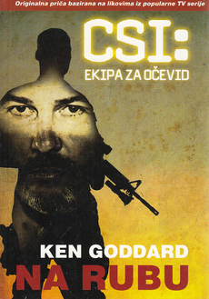 CSI. EKIPA ZA OČEVID - Na rubu-0
